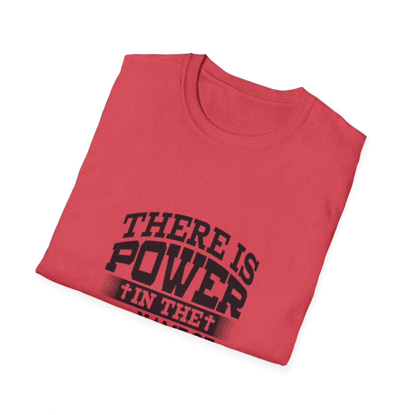 Faith-Inspired Unisex T-Shirt - Power in the Name of Jesus, Christian Apparel, Inspirational Tee, Perfect for Gifts, Casual Wear