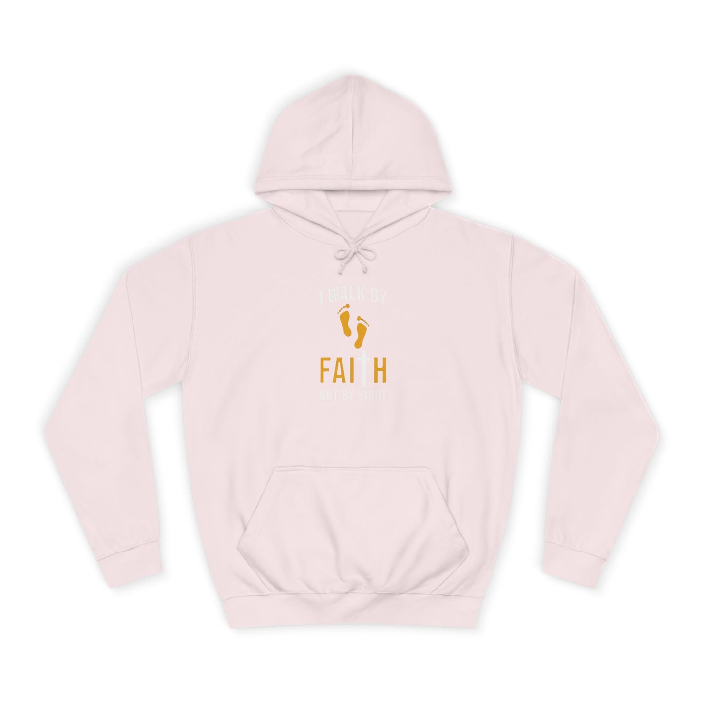 Faith Unisex College Hoodie | Motivational Apparel, Inspirational Gift, Cozy Sweatshirt, College Spirit Wear, Trendy Hoodie