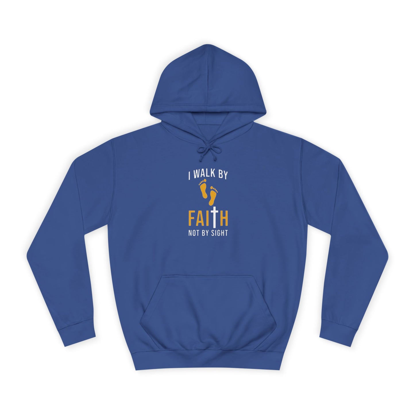 Faith Unisex College Hoodie | Motivational Apparel, Inspirational Gift, Cozy Sweatshirt, College Spirit Wear, Trendy Hoodie