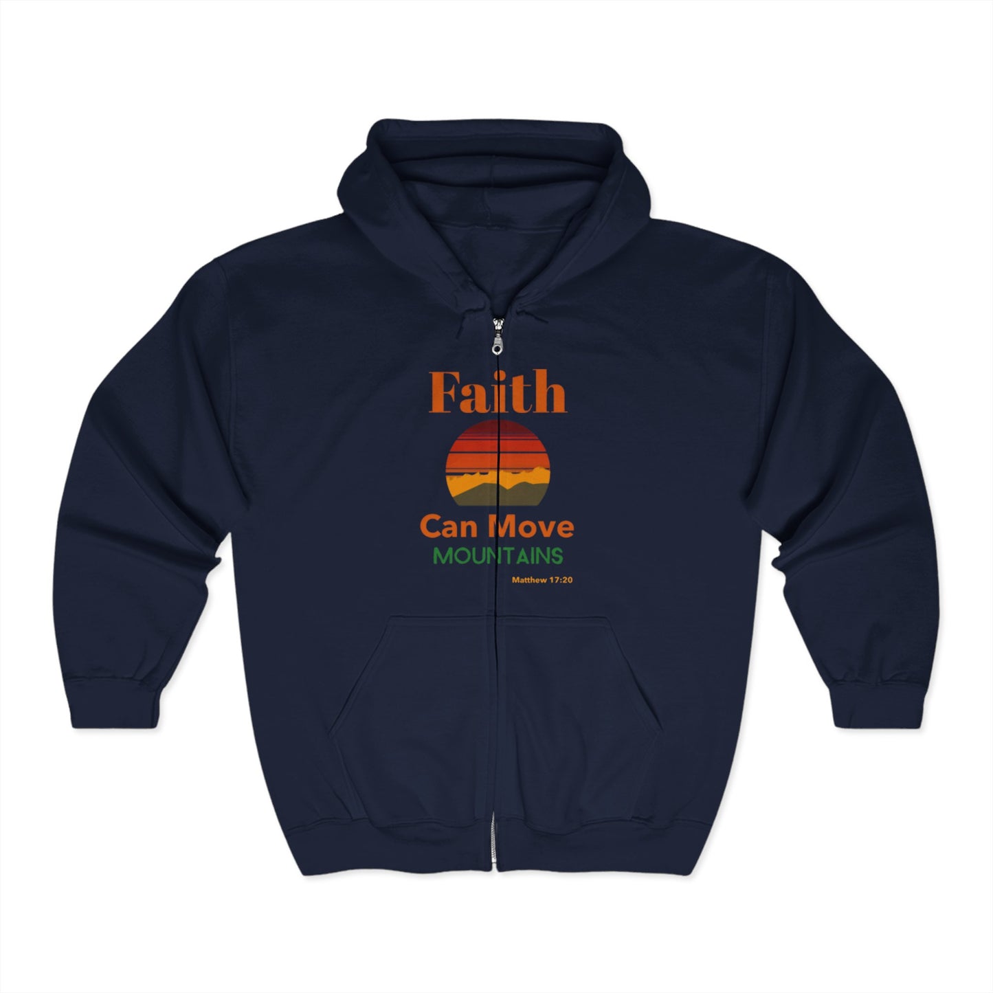 Faith Can Move Mountains Zip Hoodie | Unisex Sweatshirt for Inspiration, Cozy Gifts, Motivational Apparel, Everyday Comfort, Positive Vibes