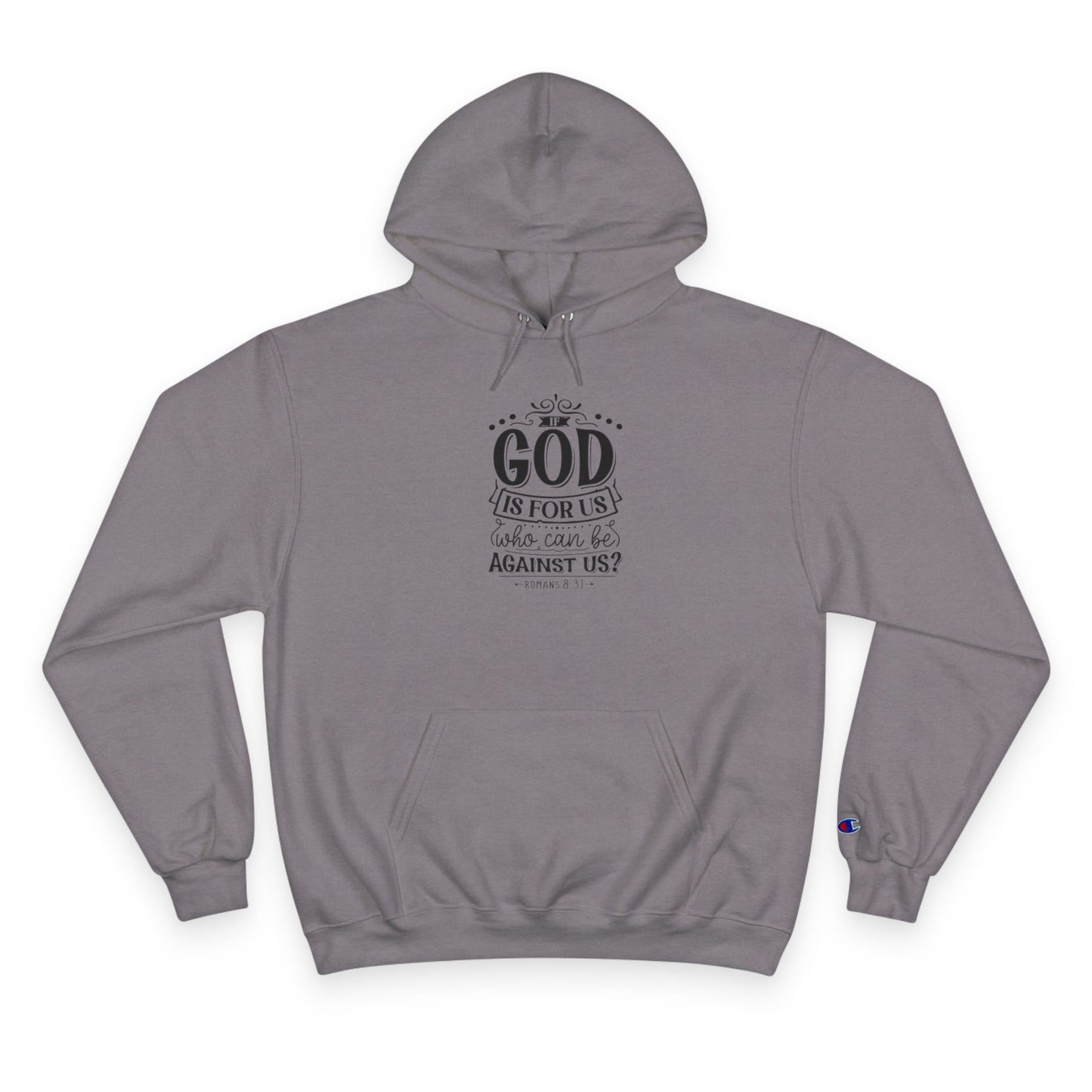 Faith-Inspired Champion Hoodie - God is For Us, Religious Apparel, Spiritual Gift, Unisex Hoodie, Christian Clothing