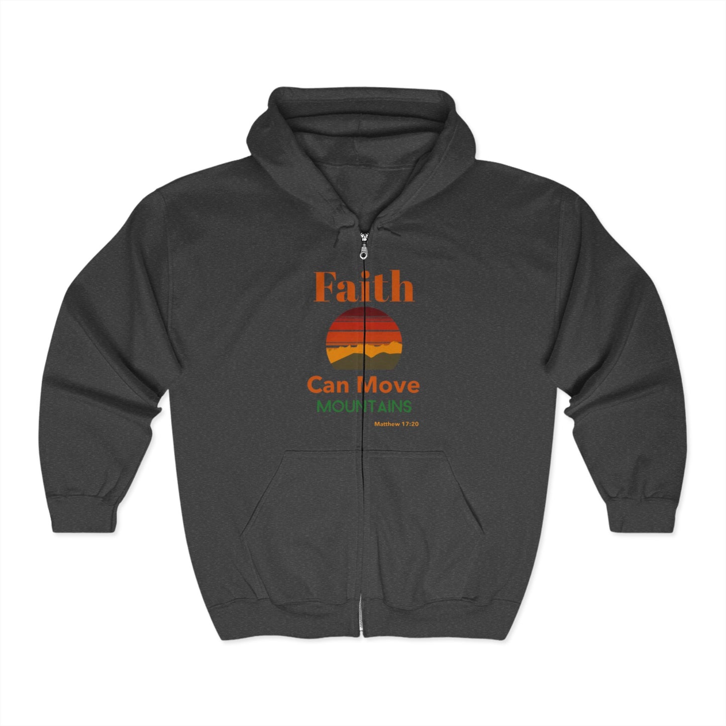 Faith Can Move Mountains Zip Hoodie | Unisex Sweatshirt for Inspiration, Cozy Gifts, Motivational Apparel, Everyday Comfort, Positive Vibes