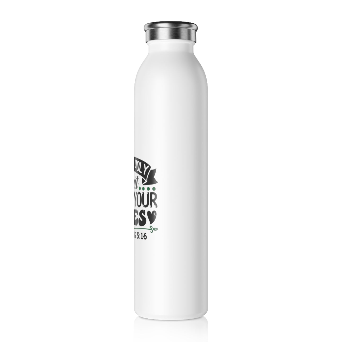 Inspirational Slim Water Bottle - Motivational Drink Container, Faith-Based Gift, Gym Hydration, Christian Encouragement, Daily Essentials