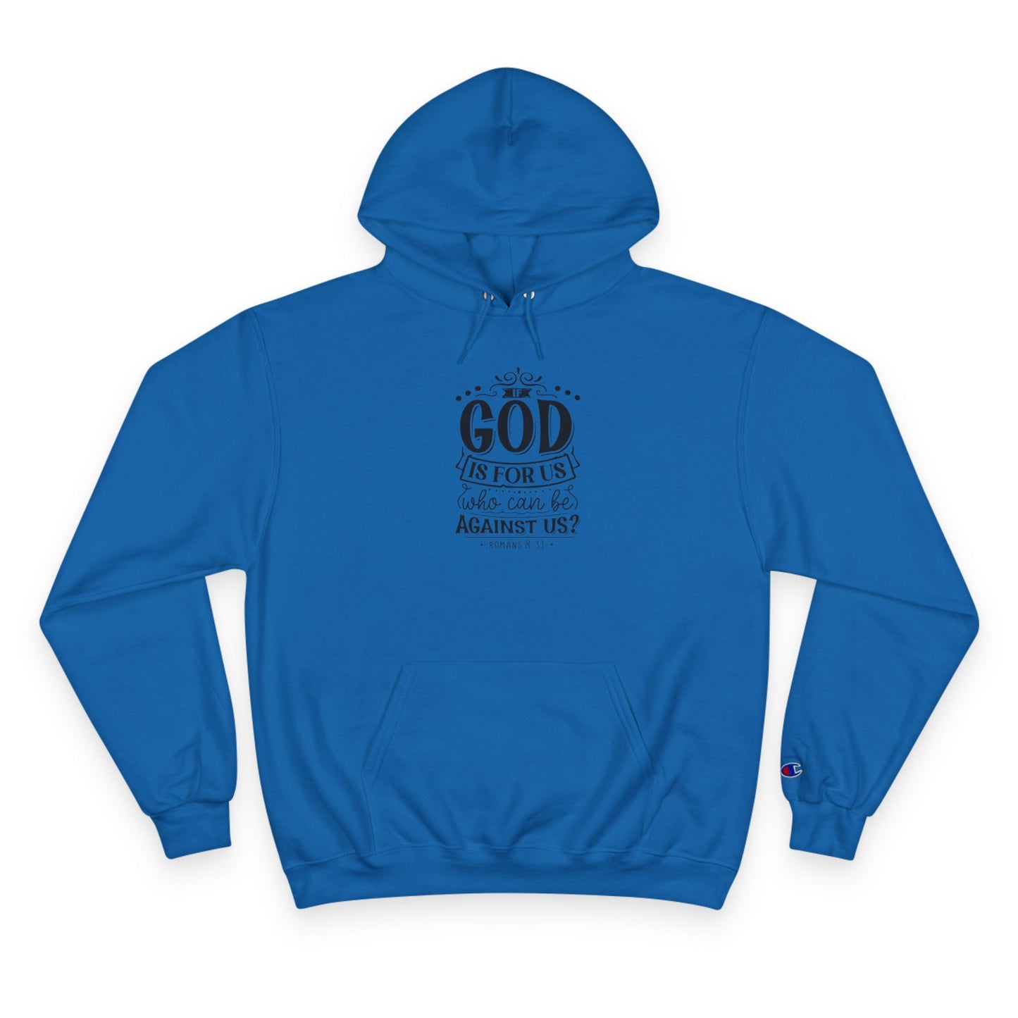 Faith-Inspired Champion Hoodie - God is For Us, Religious Apparel, Spiritual Gift, Unisex Hoodie, Christian Clothing