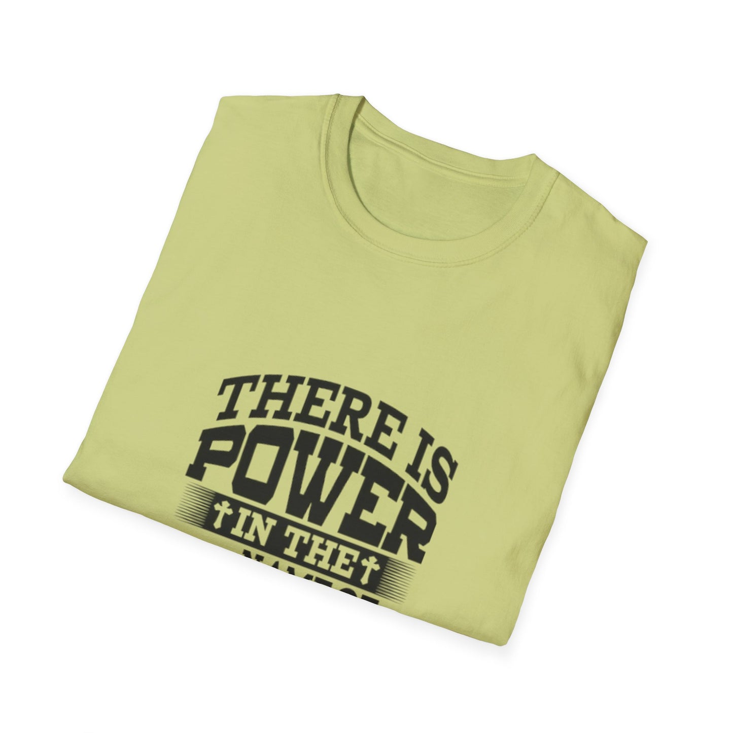 Faith-Inspired Unisex T-Shirt - Power in the Name of Jesus, Christian Apparel, Inspirational Tee, Perfect for Gifts, Casual Wear